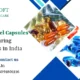 Best Softgel Capsules Manufacturing Companies in India