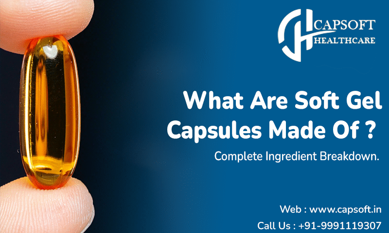 soft gel capsules made of