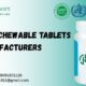 Iron Chewable Tablets Manufacturers