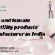 Male and Female Infertility Products Manufacturers in India