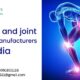 Ortho and joint care manufacturers in India