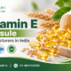 Vitamin E Capsule Manufacturers in India